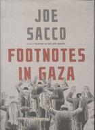 Couverture du livre « FOOTNOTES IN GAZA » de Joe Sacco aux éditions Jonathan Cape