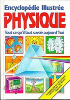 Couverture du livre « L'encyclopedie illustree en physique » de Corinne Stockley et Stephen Cartwright aux éditions Usborne