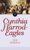 Couverture du livre « Dynasty 22: The Mirage » de Harrod-Eagles Cynthia aux éditions Little Brown Book Group Digital