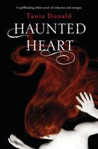 Couverture du livre « Haunted Heart » de Donald Tania aux éditions Penguin Books Ltd Digital