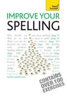 Couverture du livre « Improve Your Spelling: Teach Yourself » de Summers Elspeth aux éditions Hodder Education Digital