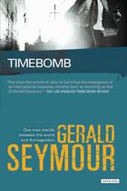 Couverture du livre « Timebomb » de Gerald Seymour aux éditions Overlook