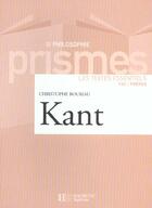 Couverture du livre « Kant » de Christophe Bouriau aux éditions Hachette Education