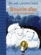 Couverture du livre « Boucle d'Or et les trois ours » de Tony Ross aux éditions Gallimard-jeunesse