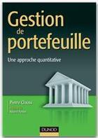 Couverture du livre « Gestion de portefeuille ; une approche quantitative » de Pierre Clauss aux éditions Dunod