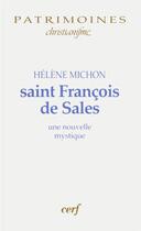 Couverture du livre « Saint François de Sales » de Helene Michon aux éditions Cerf