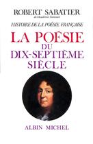 Couverture du livre « La poésie du XVIIIe siècle » de Robert Sabatier aux éditions Albin Michel