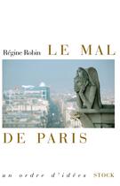 Couverture du livre « Le mal de Paris » de Regine Robin aux éditions Stock