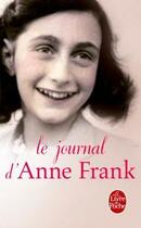 Couverture du livre « Le journal d'Anne Frank » de Anne Frank aux éditions Le Livre De Poche