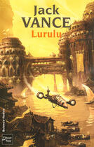 Couverture du livre « Lurulu » de Jack Vance aux éditions Fleuve Editions