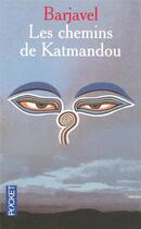 Couverture du livre « Les chemins de katmandou » de Rene Barjavel aux éditions Pocket