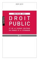 Couverture du livre « Revue du droit public et de science politique en france et a l etranger n 3-2019 » de  aux éditions Lgdj