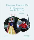 Couverture du livre « Princesses, pirates et Cie » de  aux éditions Dessain Et Tolra