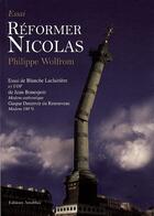 Couverture du livre « Réformer Nicolas » de Philippe Wolfrom aux éditions Amalthee