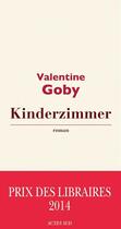 Couverture du livre « Kinderzimmer » de Valentine Goby aux éditions Editions Actes Sud