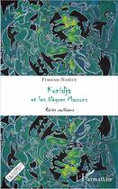 Couverture du livre « Konidja et les nègres marrons ; récits caribéens » de Francine Narece aux éditions L'harmattan