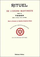 Couverture du livre « Rituel de l'ordre martiniste » de Teder aux éditions Teletes