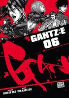 Couverture du livre « Gantz E Tome 6 » de Hiroya Oku et Jin Kagetsu aux éditions Delcourt