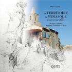 Couverture du livre « Le territoire de Venasque jusqu'au XIXe siècle : occuper, exploiter, délimiter et nommer les lieux » de Marc Legros aux éditions Editions Des Offray