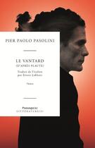 Couverture du livre « Le vantard (d'après Plaute) » de Pier Paolo Pasolini aux éditions Passages
