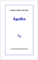 Couverture du livre « Agatha » de Marguerite Duras aux éditions Minuit