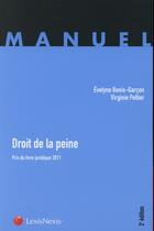 Couverture du livre « Droit de la peine (édition 2015) » de Virginie Peltier et Evelyne Bonis-Garcon aux éditions Lexisnexis