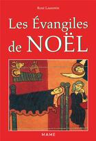 Couverture du livre « Les evangiles de noel » de René Laurentin aux éditions Mame