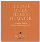 Couverture du livre « Théorie de la figure humaine » de Pierre-Paul Rubens aux éditions Rue D'ulm