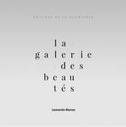 Couverture du livre « La galerie des beautés » de Leonardo Marcos aux éditions La Difference