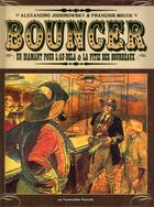 Couverture du livre « Bouncer ; INTEGRALE VOL.1 ; T.1 ET T.2 » de Francois Boucq et Alexandro Jodorowsky aux éditions Humanoides Associes