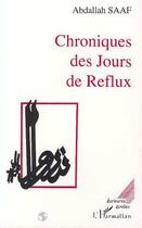 Couverture du livre « Chroniques des jours de reflux » de Abdallah Saaf aux éditions L'harmattan
