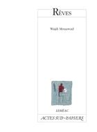 Couverture du livre « Rêves » de Mouawad Wajdi aux éditions Actes Sud