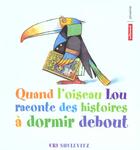Couverture du livre « Quand l'oiseau lou raconte » de Shulevitz Uri aux éditions Autrement
