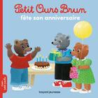 Couverture du livre « Petit Ours Brun fête son anniversaire » de Daniele Bour aux éditions Bayard Jeunesse