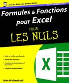 Couverture du livre « Formules et fonctions pour Excel pour les nuls (pour Excel 2010 et 2013) » de Ken Bluttman aux éditions First Interactive
