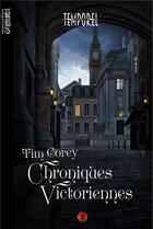 Couverture du livre « Chroniques victoriennes » de Tim Corey aux éditions Otherlands