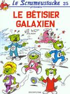 Couverture du livre « Le Scrameustache Tome 25 : le bétisier galaxien » de Gos et Walt aux éditions Dupuis