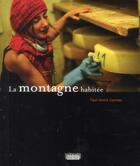 Couverture du livre « Montagne habitee (la) » de Coumes Paul-Andre aux éditions Rouergue