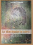 Couverture du livre « Le shah bigotes se cabre ! » de Chabanon Christia De aux éditions Presses Du Midi