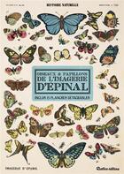 Couverture du livre « Histoire naturelle ; oiseaux & papillons de l'imagerie d'Epinal » de Nathalie Cousin aux éditions Rustica