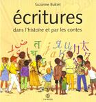 Couverture du livre « Ecritures Dans L'Histoire Et Par Les Contes » de Suzanne Bukiet aux éditions Syros