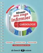 Couverture du livre « REUSSIR SON STAGE INFIRMIER : cardiologie » de M.-P Homerin aux éditions Estem