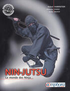 Couverture du livre « Nin-jutsu ; le monde des ninja » de Roland Haberstzer aux éditions Amphora