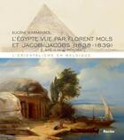 Couverture du livre « L'orientalisme en Belgique ; l'Egypte vue par Florent Mols et Jacob Jacobs (1838-1839) » de Eugene Warmenbol aux éditions Editions Racine