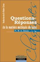 Couverture du livre « Questions-réponses de la matière médicale de base » de Dewey W. A. Pr aux éditions Marco Pietteur