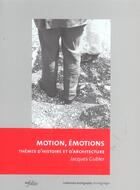 Couverture du livre « Motion emotions » de Jacques Gubler aux éditions Infolio