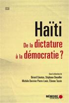 Couverture du livre « Haïti ; dictature, mémoire, justice » de  aux éditions Memoire D'encrier