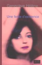 Couverture du livre « Une Fente D'Existence » de Genevieve Helene aux éditions Pareyre Agnes
