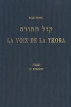 Couverture du livre « La voix de la Thora t.2 ; l'exode » de Elie Munk aux éditions Biblieurope