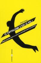 Couverture du livre « Le capitalisme c'est du vol ! » de Jacques Langlois aux éditions Editions Libertaires